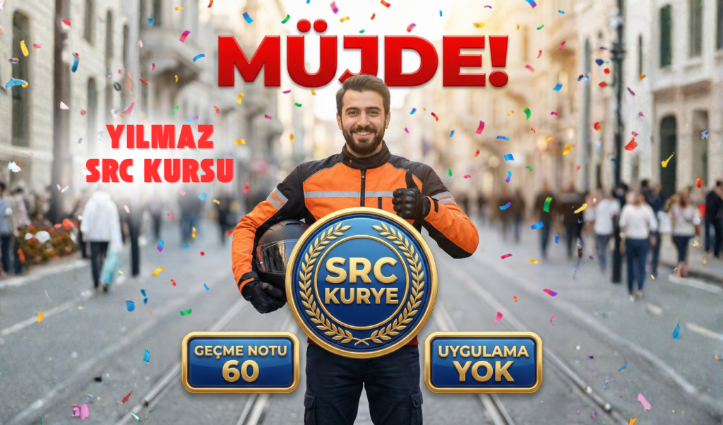 src kurye belgesi resmi gazete müjdesi sınavsız geçiş hakkı ve 60 puan barajı bağcılar yılmaz src